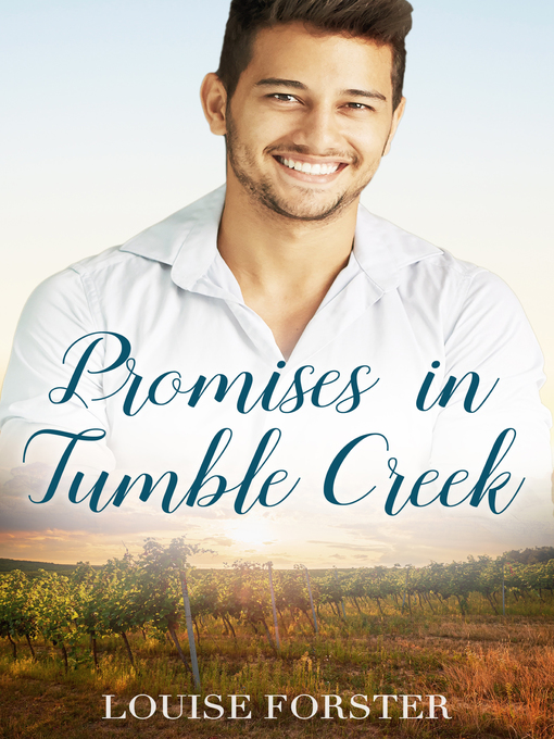 Title details for Promises In Tumble Creek by Louise Forster - Available